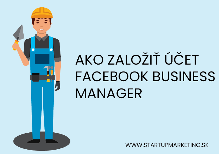Úvodný obrázok ako založiť facebook business manager účet